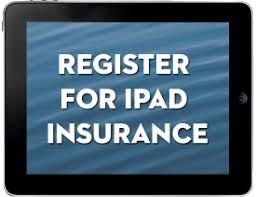 Imagen de un iPad con las palabras Register for iPad Insurance en la pantalla.