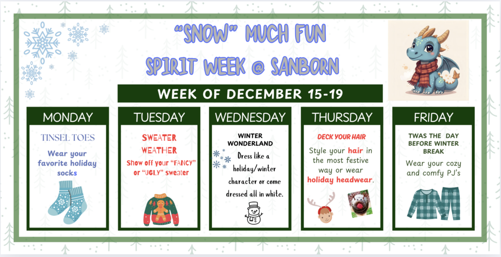Spirit Week schedule for Sanborn, December 15-19, featuring themed dress days and a cute dragon illustration.
