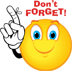 Smiling yellow emoji with blue eyes and a raised finger, accompanied by the text "Don't FORGET!" in bold red letters.